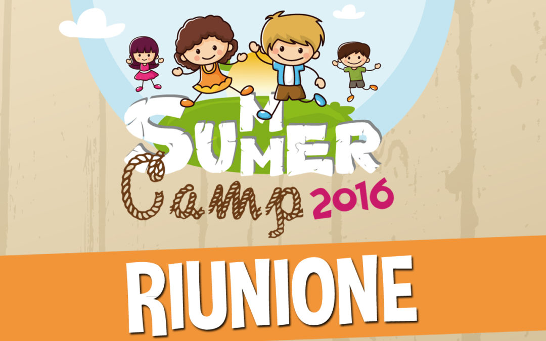 RIUNIONE SUMMER CAMP 2016