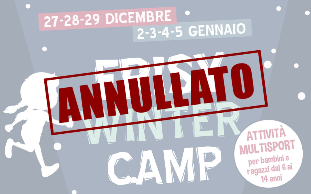 FRISY WINTER CAMP – ANNULLATO