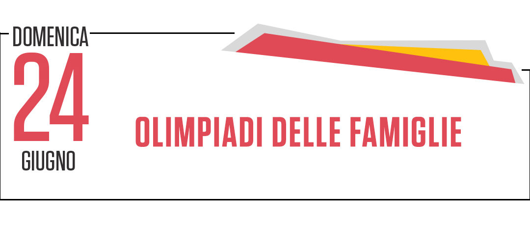 OLIMPIADI DELLE FAMIGLIE – Sport in Festa 2018