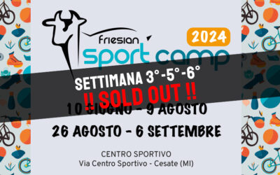 FRIESIAN SPORT CAMP – Settimana 3-5-6 SOLD OUT!